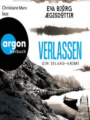 cover image of Verlassen--Ein Island-Krimi--Mörderisches Island, Band 4 (Ungekürzte Lesung)